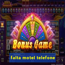 falta motel telefone